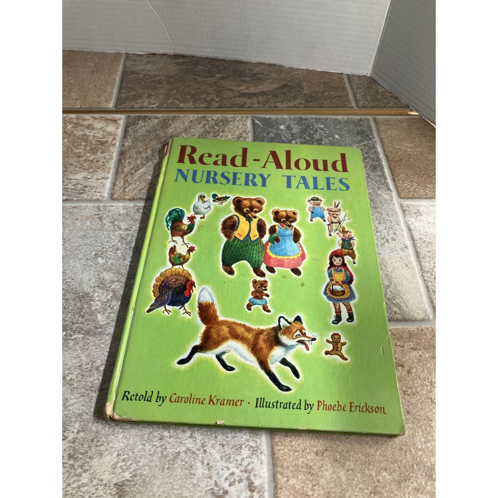 Read‎ Aloud Nursery Tales Vintage Childrens Book Retold by Caroline Kramer